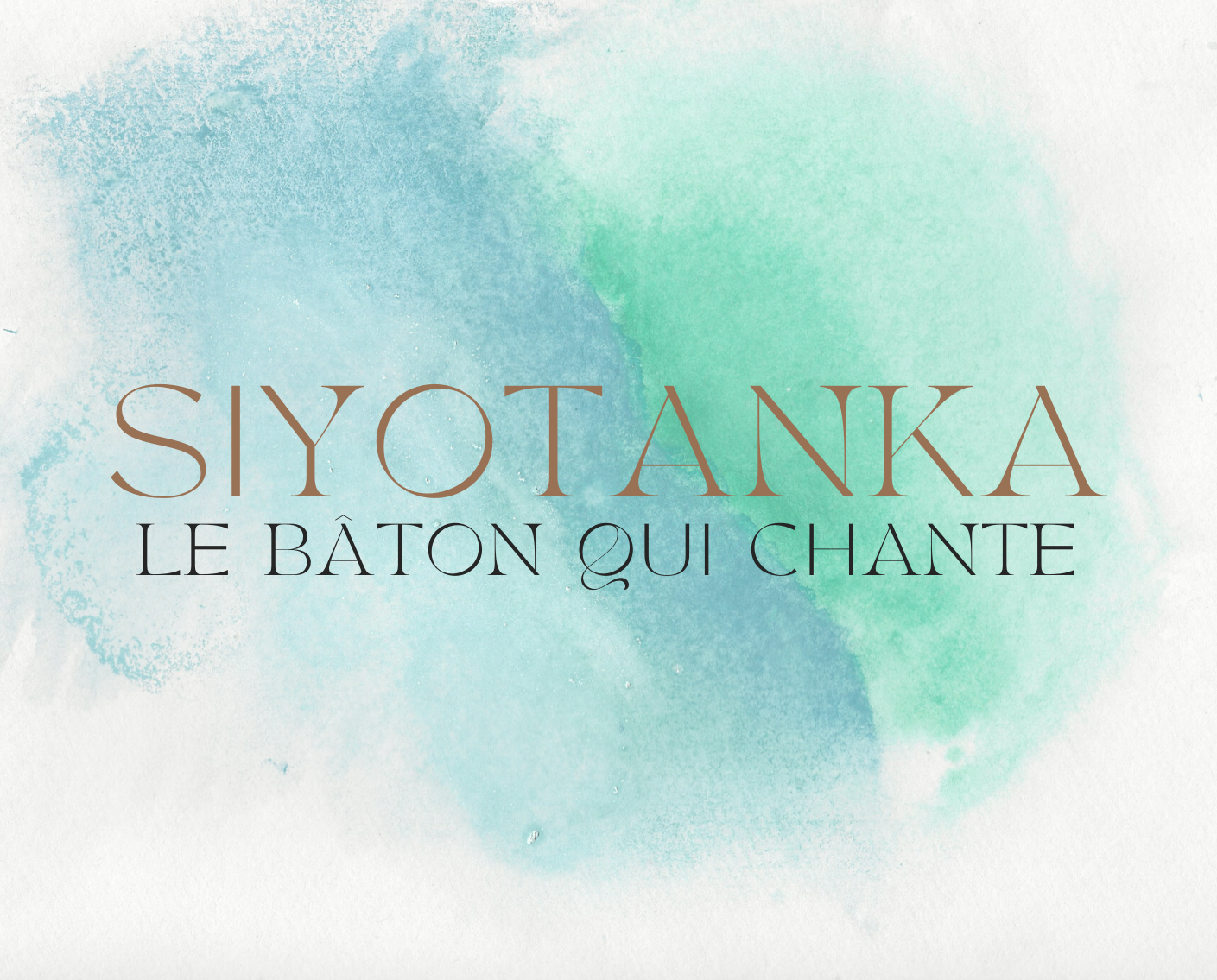 Conservatoire SIYOTANKA, LE BÂTON QUI CHANTE